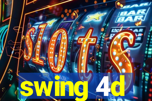 swing 4d